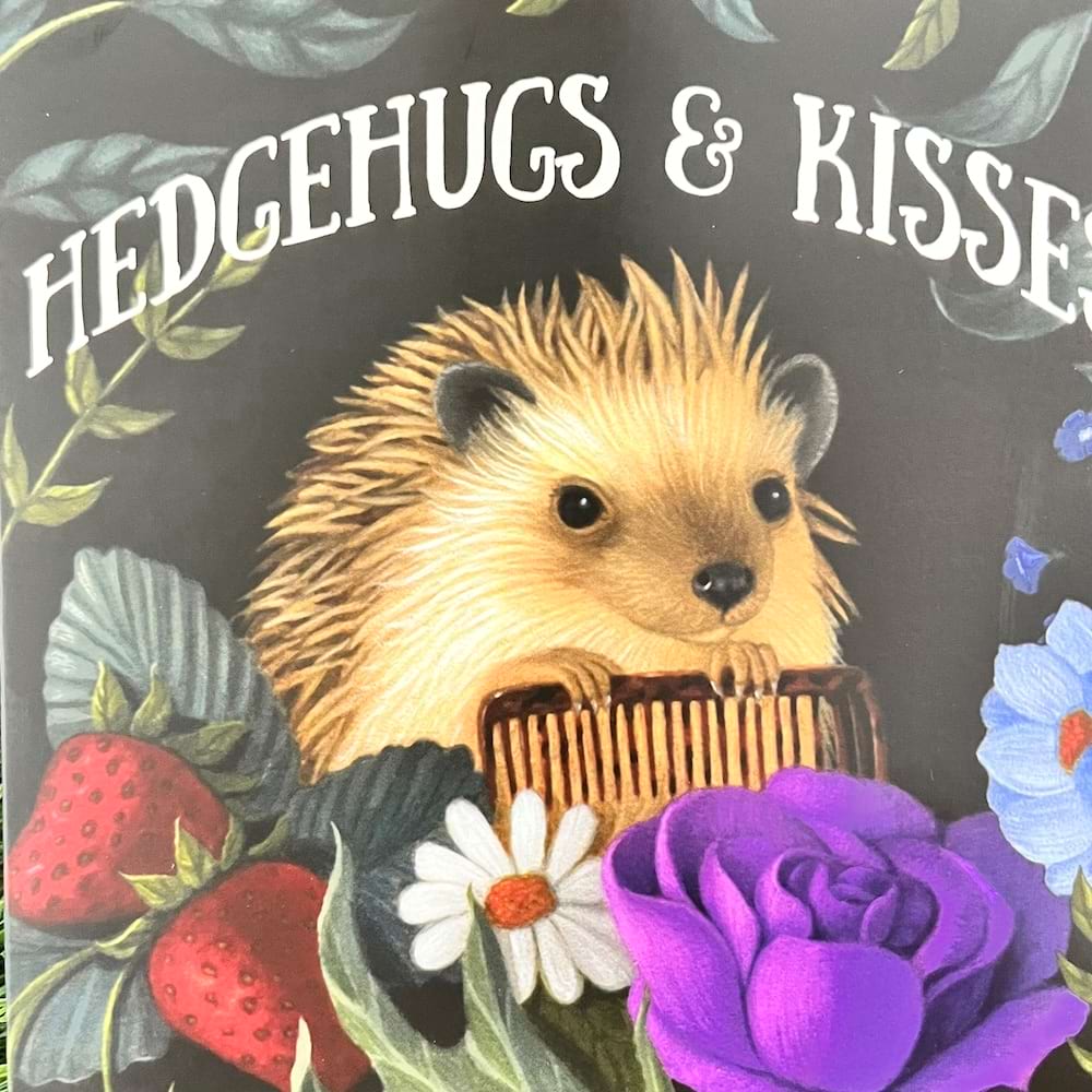 Hedgehugs and kisses 